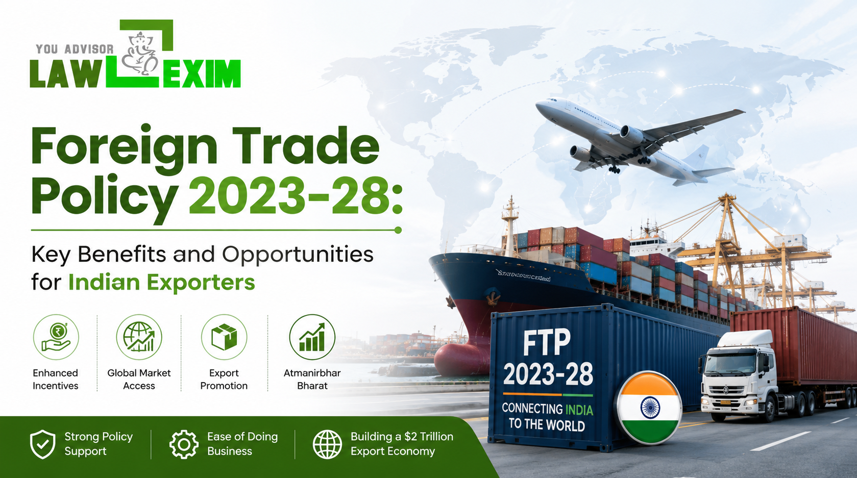 Foreign Trade Policy 2023-28: Key Benefits and Opportunities for Indian Exporters